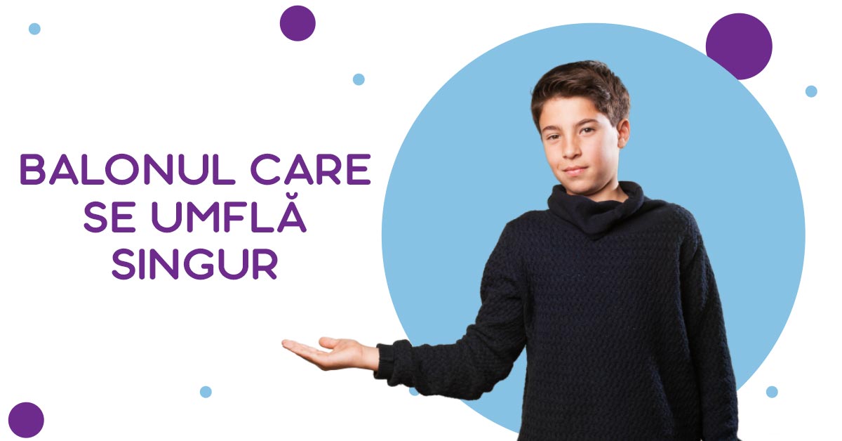 Balonul care se umflă singur