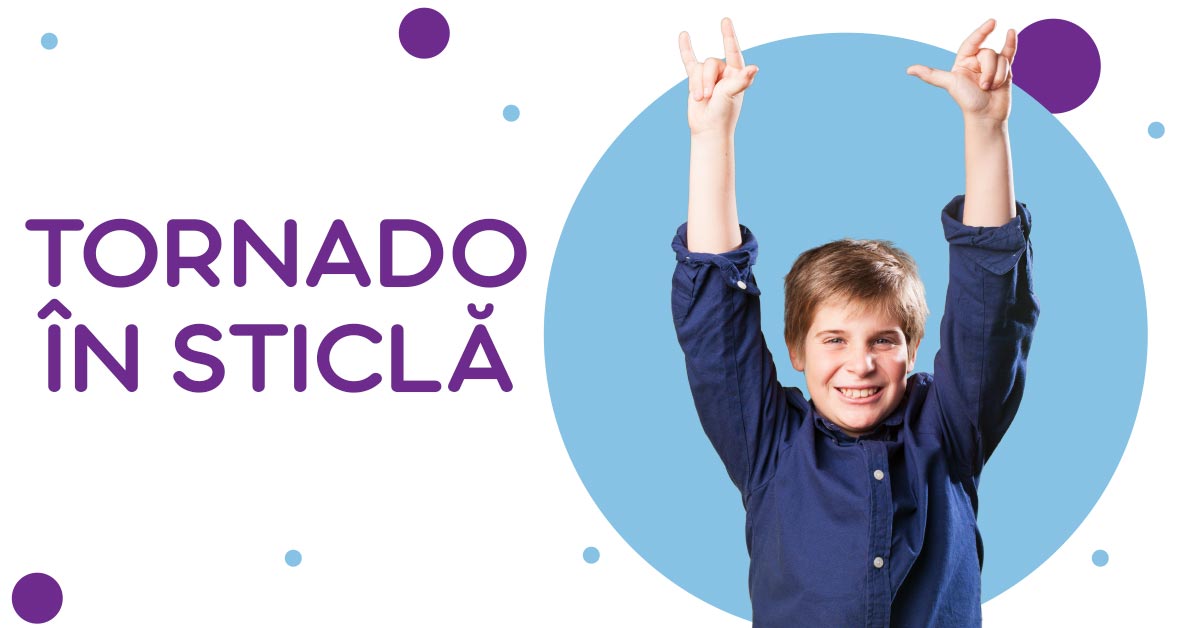 Tornado în sticlă